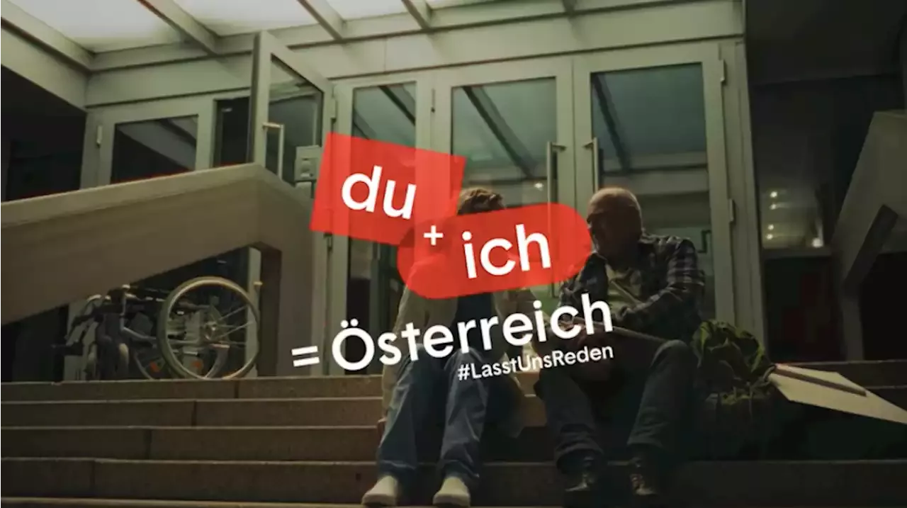 Du+Ich=Österreich: Neue Kampagne soll Corona-Gräben zuschütten